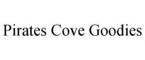 PIRATES COVE GOODIES