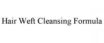 HAIR WEFT CLEANSING FORMULA