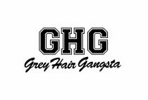 GHG GREY HAIR GANGSTA