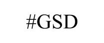 #GSD