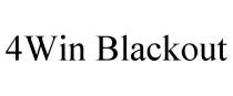 4WIN BLACKOUT