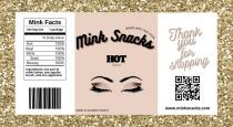 MINK SNACKS HOT FLAVOR MADE WITH REAL MINK MINK FLAVORED SNACK THANK YOU FOR SHOPPING WWW.MINKSNACKS.COM MINK FACTS SERVING SIZE 1 PACKAGE % DAILY VALUE HOT 100% REAL 100% MINK 100% BOLD 100% BEAUTY 100% INGREDIENT: ONE PAIR OF MINK LASHES, ONE SPOOLIE BRUSH, AND ONE APPLICATOR