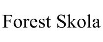 FOREST SKOLA