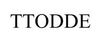 TTODDE