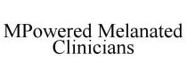 MPOWERED MELANATED CLINICIANS