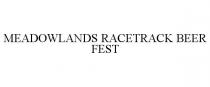 MEADOWLANDS RACETRACK BEER FEST