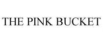 THE PINK BUCKET