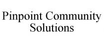 PINPOINT COMMUNITY SOLUTIONS