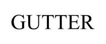 GUTTER