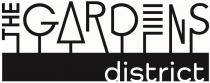 THE GARDENS DISTRICT