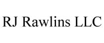 RJ RAWLINS LLC