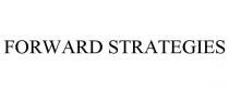 FORWARD STRATEGIES