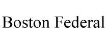 BOSTON FEDERAL