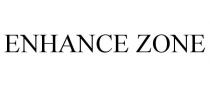ENHANCE ZONE