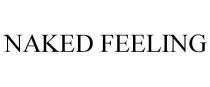 NAKED FEELING