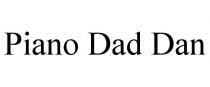 PIANO DAD DAN