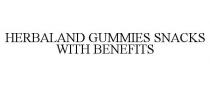 HERBALAND GUMMIES SNACKS WITH BENEFITS