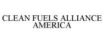 CLEAN FUELS ALLIANCE AMERICA