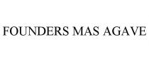 FOUNDERS MAS AGAVE