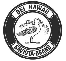 BEI HAWAII GAVIOTABRAND HIGH GRADE FERTILIZER TRADE MARK