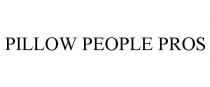 PILLOW PEOPLE PROS
