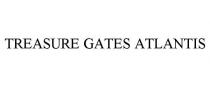 TREASURE GATES ATLANTIS