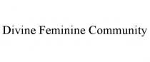 DIVINE FEMININE COMMUNITY