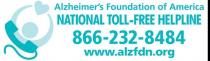 ALZHEIMER'S FOUNDATION OF AMERICA NATIONAL TOLL-FREE HELPLINE 866-232-8484 WWW.ALZFDN.ORG