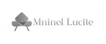 MNINEL LUCITE