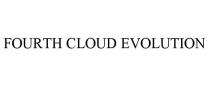 FOURTH CLOUD EVOLUTION