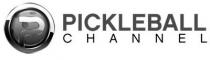 P PICKLEBALL CHANNEL