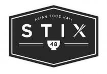 STIX 48 ASIAN FOOD HALL