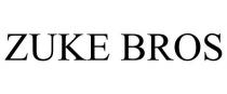 ZUKE BROS
