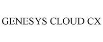 GENESYS CLOUD CX