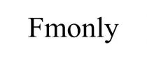 FMONLY