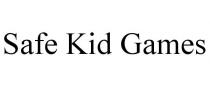 SAFE KID GAMES