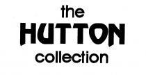 THE HUTTON COLLECTION