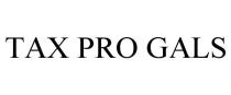 TAX PRO GALS