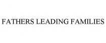 FATHERS LEADING FAMILIES