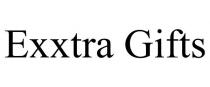 EXXTRA GIFTS