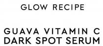 GLOW RECIPE GUAVA VITAMIN C DARK SPOT SERUM