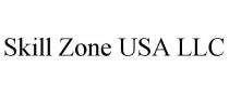 SKILL ZONE USA LLC