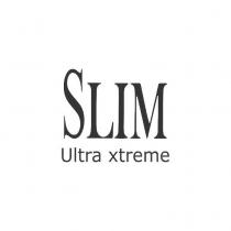 SLIM ULTRA XTREME