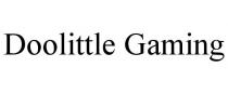 DOOLITTLE GAMING