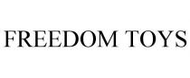 FREEDOM TOYS