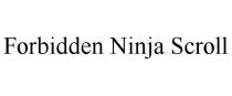 FORBIDDEN NINJA SCROLL