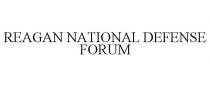 REAGAN NATIONAL DEFENSE FORUM