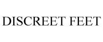 DISCREET FEET