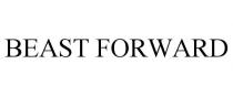 BEAST FORWARD