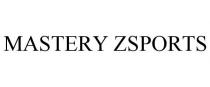 MASTERY ZSPORTS